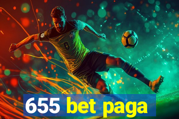 655 bet paga